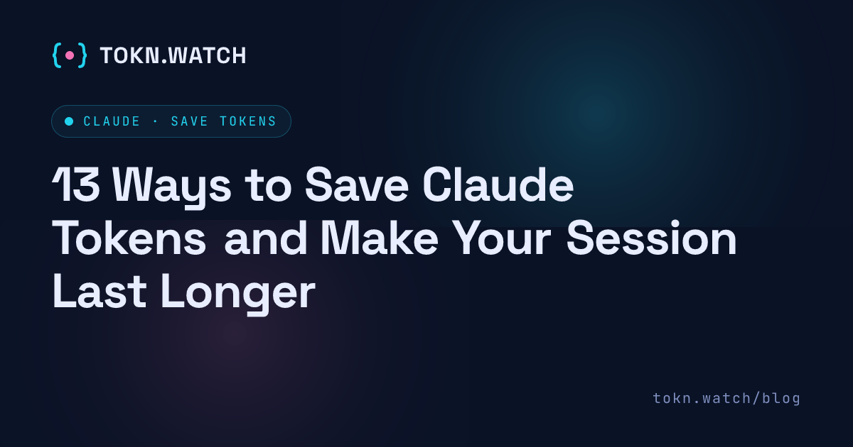 13 tactics for saving Claude tokens and extending your session in 2026: default to Sonnet, run /compact, use subagents, prefer Edit over Write, avoid US peak hours, write a tight CLAUDE.md, and more.
